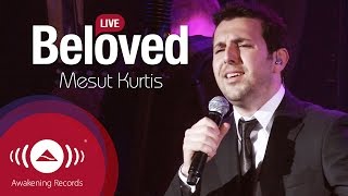 Mesut Kurtis  Beloved  Awakening Live At The London Apollo [upl. by Amaso]