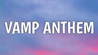 Playboi Carti  Vamp Anthem Lyrics [upl. by Junji]