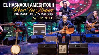 El Hasnaoui Amechtouh quotCheikh Amokranequot en hommage à Lounes Matoub [upl. by Oisangi991]