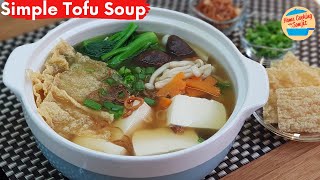 Simple Tofu Soup with Vegetables No Meat Recipe [upl. by Jariv585]