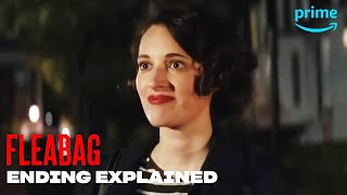 Fleabag Ending Explained  The Takeaway  Prime Video [upl. by Marijane]