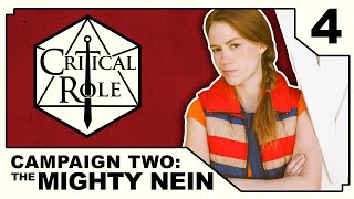 Disparate Pieces  Critical Role THE MIGHTY NEIN  Episode 4 [upl. by Ledairam]