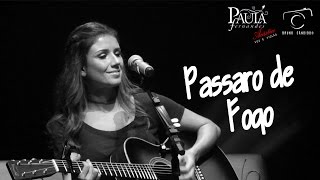 Paula Fernandes  Pássaro de Fogo Acústico  Voz e Violão  SP  170317 [upl. by Nylde]