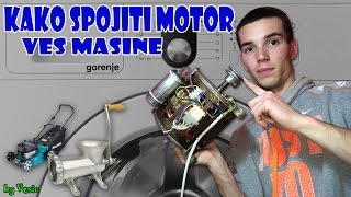 Kako spojiti motor ves masine [upl. by Aenej]