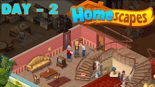 HOMESCAPES GAMEPLAY  DAY 2  Android  iOS  Walkthrough  2 [upl. by Nitsrek981]