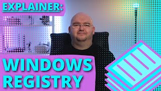 Windows Registry EXPLAINED [upl. by Hernardo268]