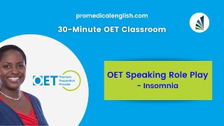 OET Speaking Sample for Doctors  Insomnia [upl. by Murray]