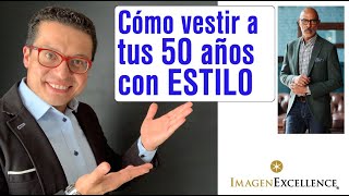 👌Cómo vestir a tus 50 años o más con ESTILO [upl. by Haididej]