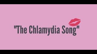 The chlamydia song [upl. by Eillor]