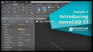 Introducing nanoCAD 11  Lesson 1 [upl. by Halludba]