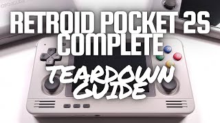 Retroid Pocket 2S  Complete Teardown Guide [upl. by Suilmann]