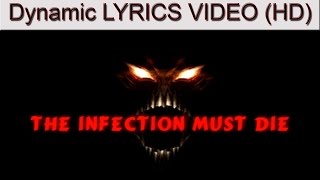 Disturbed  The Infection Lyrics Video HD [upl. by Hawger726]