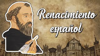 Renacimiento español Literatura HistoriaCaracterísticasRepresentantes [upl. by Nauqat712]