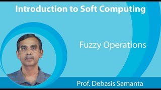 Lecture 4  Fuzzy operations [upl. by Rhtaeh]