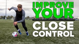 MASTER THE CLOSE CONTROL  Improve your football skills [upl. by Uyerta]