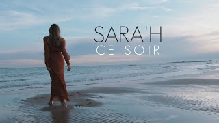 SARAH  CE SOIR  CLIP OFFICIEL [upl. by Shuler]