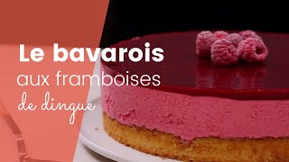 La recette de lincroyable bavarois aux framboises [upl. by Almeta]