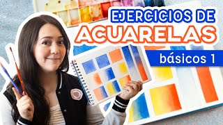 5 EJERCICIOS de ACUARELA para Principiantes 💙🎨  BÁSICO  Tutorial  PARTE 1 [upl. by Sup]