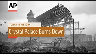 Crystal Palace Burns Down  1936  Today in History  30 Nov 16 [upl. by Kaja]