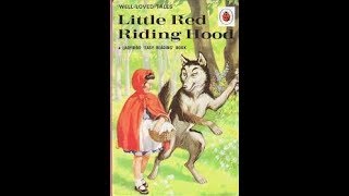 Little Red Riding Hood Well Loved Tales [upl. by Joellyn177]