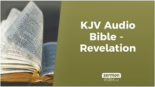 KJV Audio Bible  Revelation [upl. by Pall]