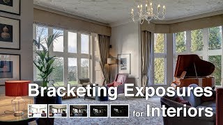 Bracketing Exposures to Photograph Real Estate Interiors [upl. by Ikey]