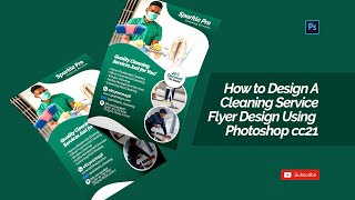 How to Design A Cleaning Service Flyer [upl. by Selia]