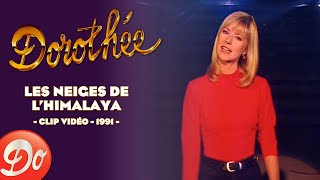 Dorothée  Les neiges de lHimalaya  CLIP OFFICIEL  1991 [upl. by Watkins768]