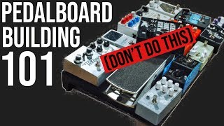 How To Build A Pedalboard A Beginners Guide [upl. by Emmett]