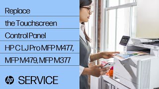 Replace the Touchscreen Control Panel  HP Color LaserJet Pro MFP M477 MFP M479 MFP M377  HP [upl. by Giselbert252]