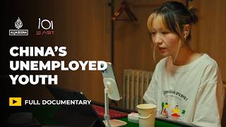 China’s youth face growing job crisis  101 East Documentary [upl. by Akenat]