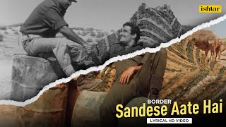 Sandese Aate Hai  Lyrical Video  Border  Sunny Deol Suniel Shetty  Best Patriotic Hindi Song [upl. by Bollen218]