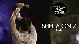 Sheila On 7  Dan  Sounds From The Corner Live 17 [upl. by Old]