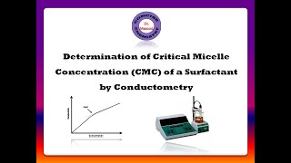 Determination of Critical Micelle Concentration CMC of a Surfactant by Conductometry [upl. by Josy]