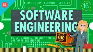 Software Engineering Crash Course Computer Science 16 [upl. by Philips488]