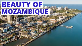 Top 10 Most Beautiful Cities In MOZAMBIQUE [upl. by Yennej]