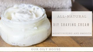 DIY Shaving Cream  AllNatural Shaving Cream  Simple 3Ingredient Recipe [upl. by Monteith]