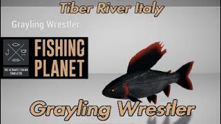 Grayling Wrestler Monster  Tiber River Italy  Fishing Planet [upl. by Erret]