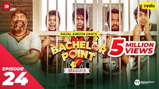 Bachelor Point  Season 2  EPISODE 24  Kajal Arefin Ome  Dhruba Tv Drama Serial [upl. by Atila566]