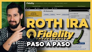 Abriendo una Roth IRA en Fidelity y haciendo la primera inversión  Tutorial paso a paso [upl. by Mohsen]