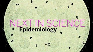 Next in Science Epidemiology  Part 1  Radcliffe Institute [upl. by Adehsar]