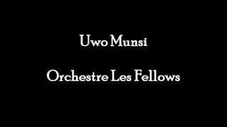 Uwo munsi by Orchestre Les Fellows [upl. by Proudman]