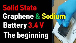 Solid state graphene sodium battery 34v [upl. by Rossie]