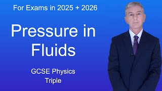 GCSE Physics Revision quotPressure in Fluidsquot Triple [upl. by Samuelson]