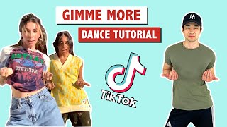 GIMME MORE EASY TUTORIAL  TIK TOK DANCE TUTORIAL [upl. by Lucina148]