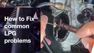 How to Fix Common LPG Problems  Vaporiser  Reducer Injectors [upl. by Mohkos]