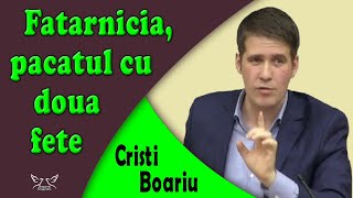 Cristi Boariu  Fatarnicia pacatul cu doua fețe  Predica [upl. by Acul939]