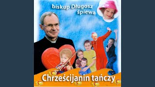 Dzieckiem Bozym jestem ja [upl. by Atsyrt]