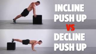 Incline VS Decline Push Ups Whats the difference [upl. by Towrey]