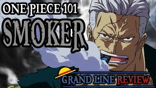 Smoker Explained One Piece 101 [upl. by Kendyl642]